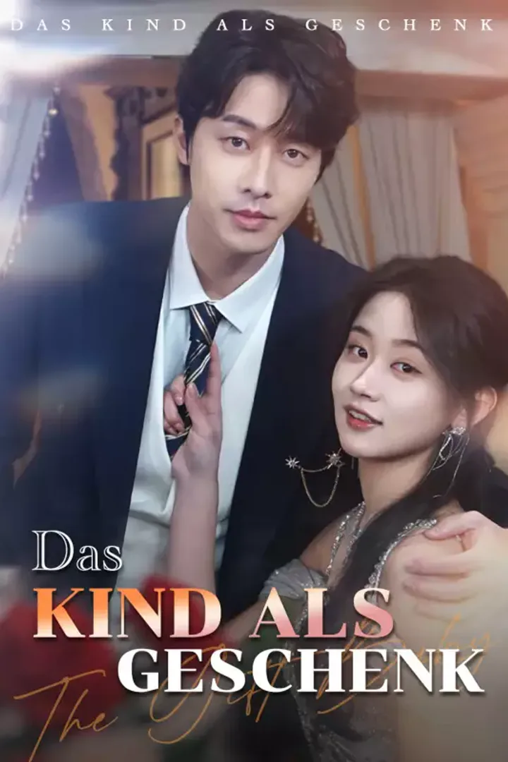 Poster von Das Kind als Geschenk