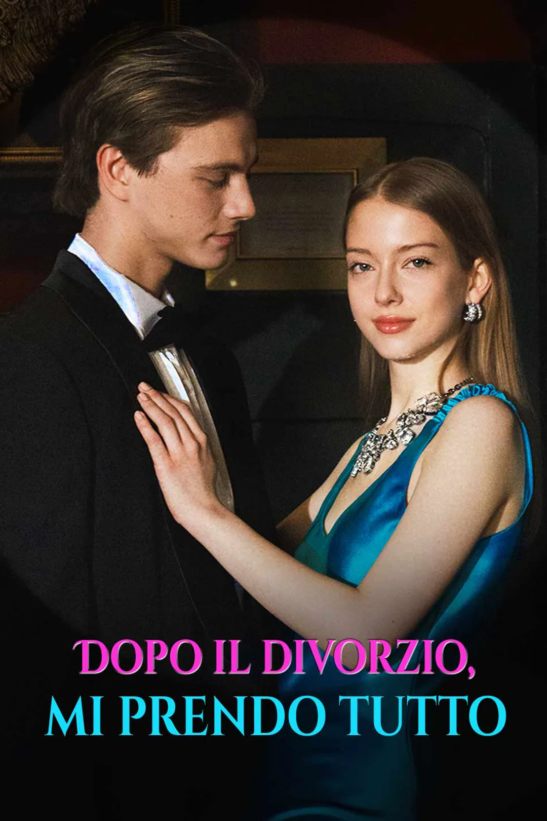 Locandina di Dopo il divorzio, mi prendo tutto