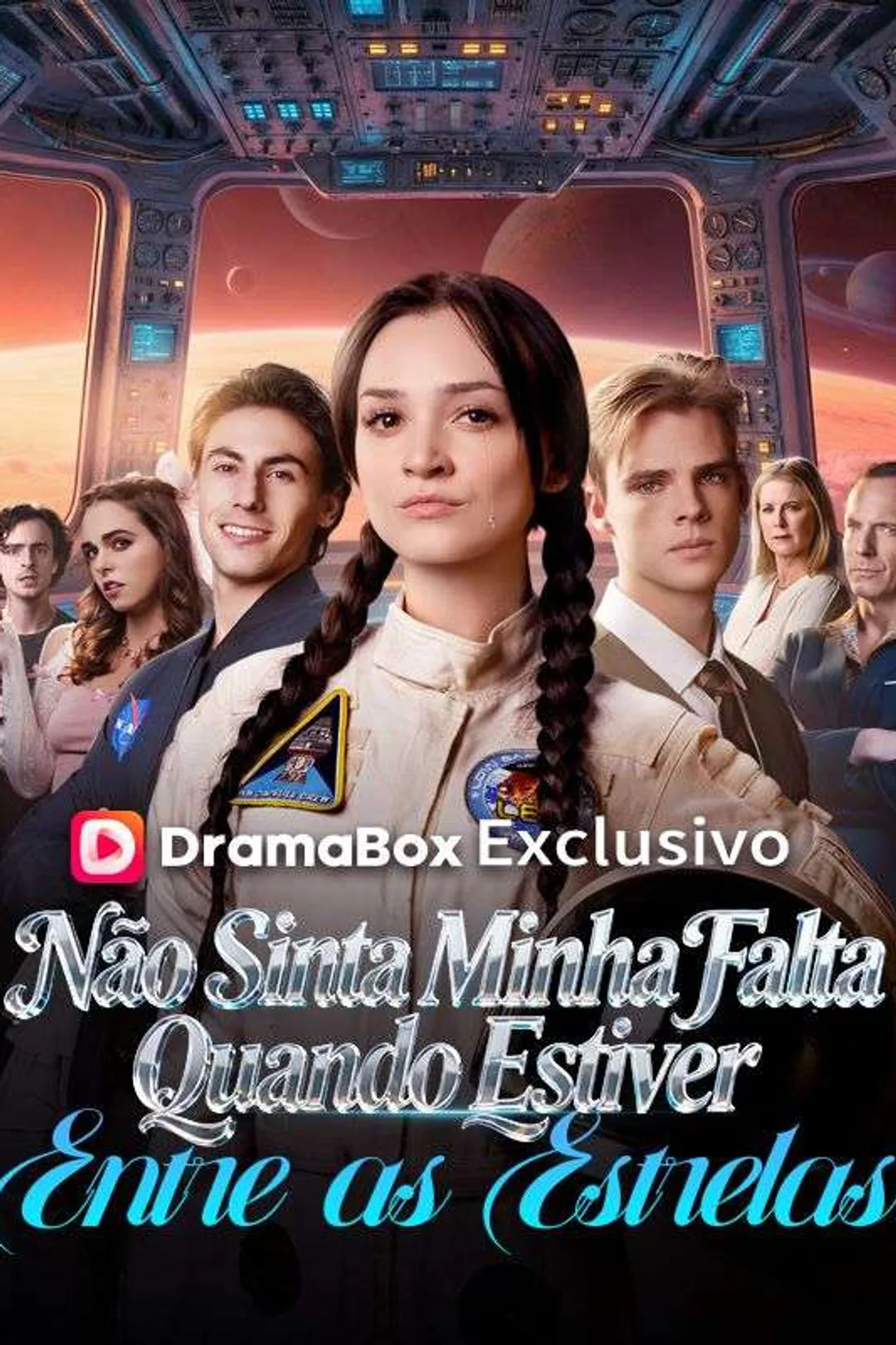 Pôster de Não Sinta Minha Falta Quando Estiver Entre as Estrelas