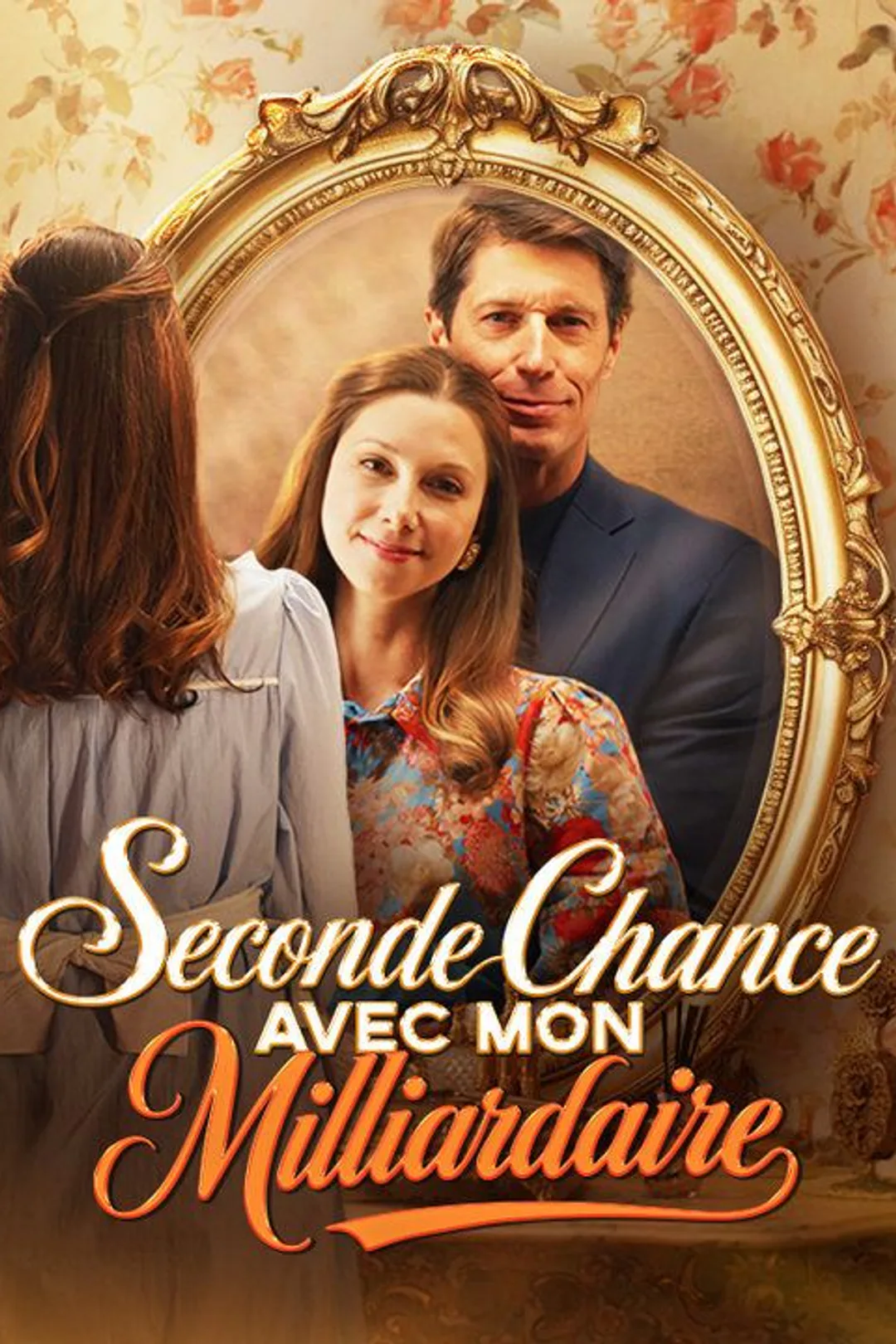 Affiche de Seconde Chance Avec Mon Milliardaire