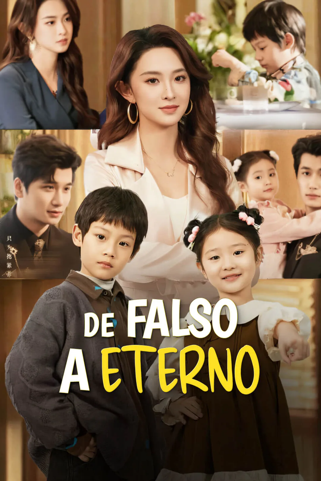 Pôster de De falso a eterno