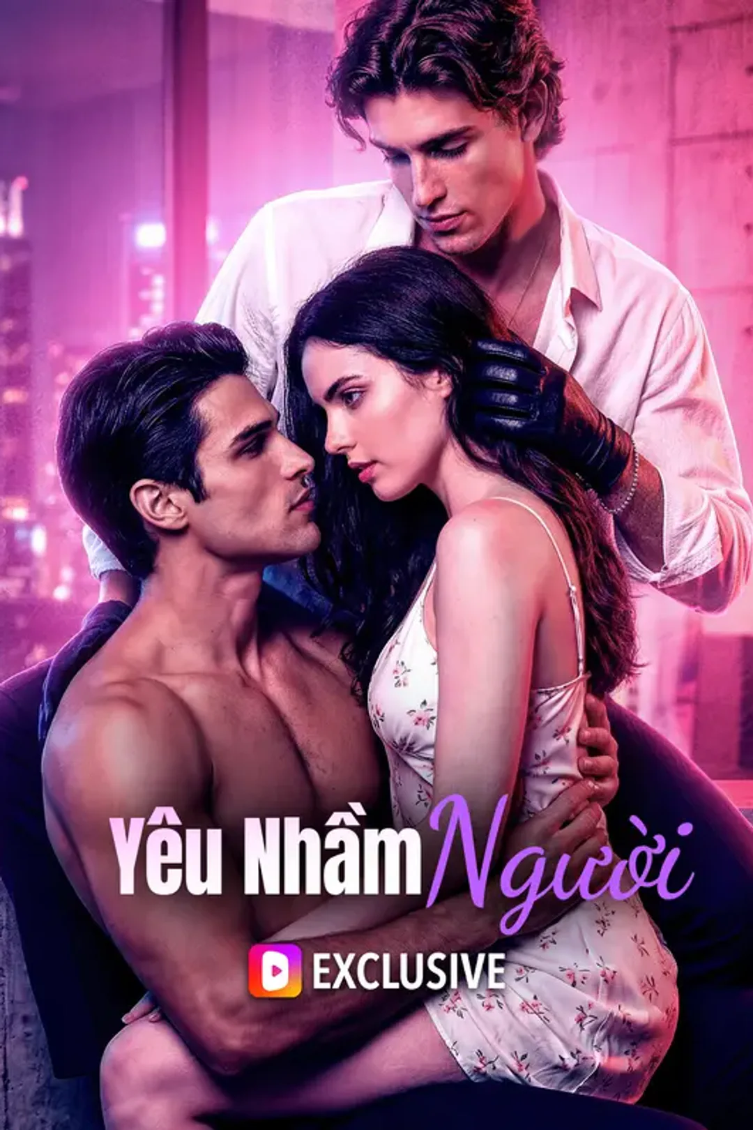 Poster phim Yêu Nhầm Người