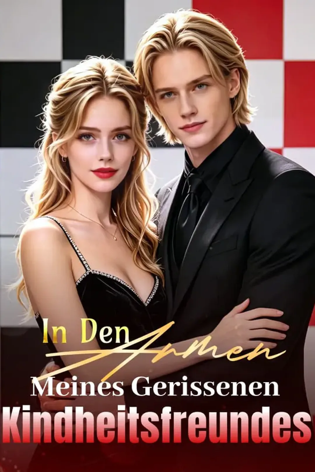 Poster von In den Armen meines gerissenen Kindheitsfreundes