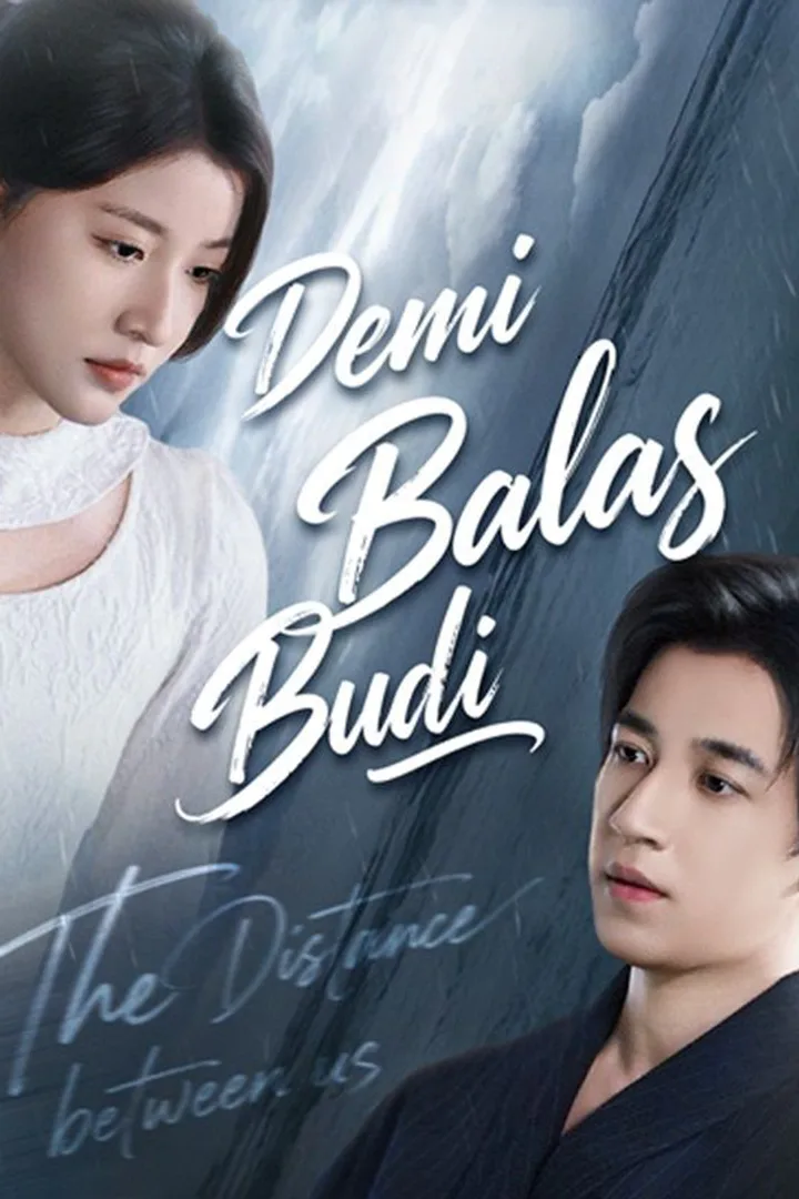 Poster Demi Balas Budi