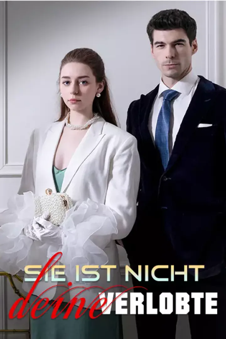Poster von Sie ist nicht deine Verlobte