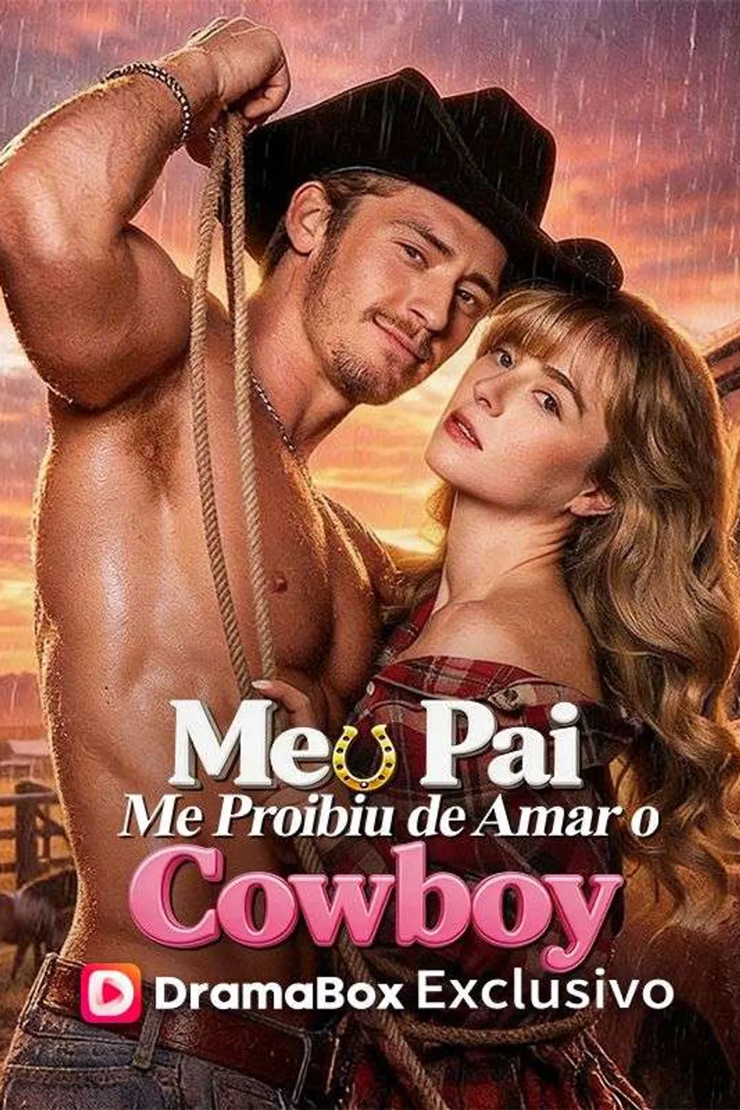 Pôster de Meu Pai Me Proibiu de Amar o Cowboy