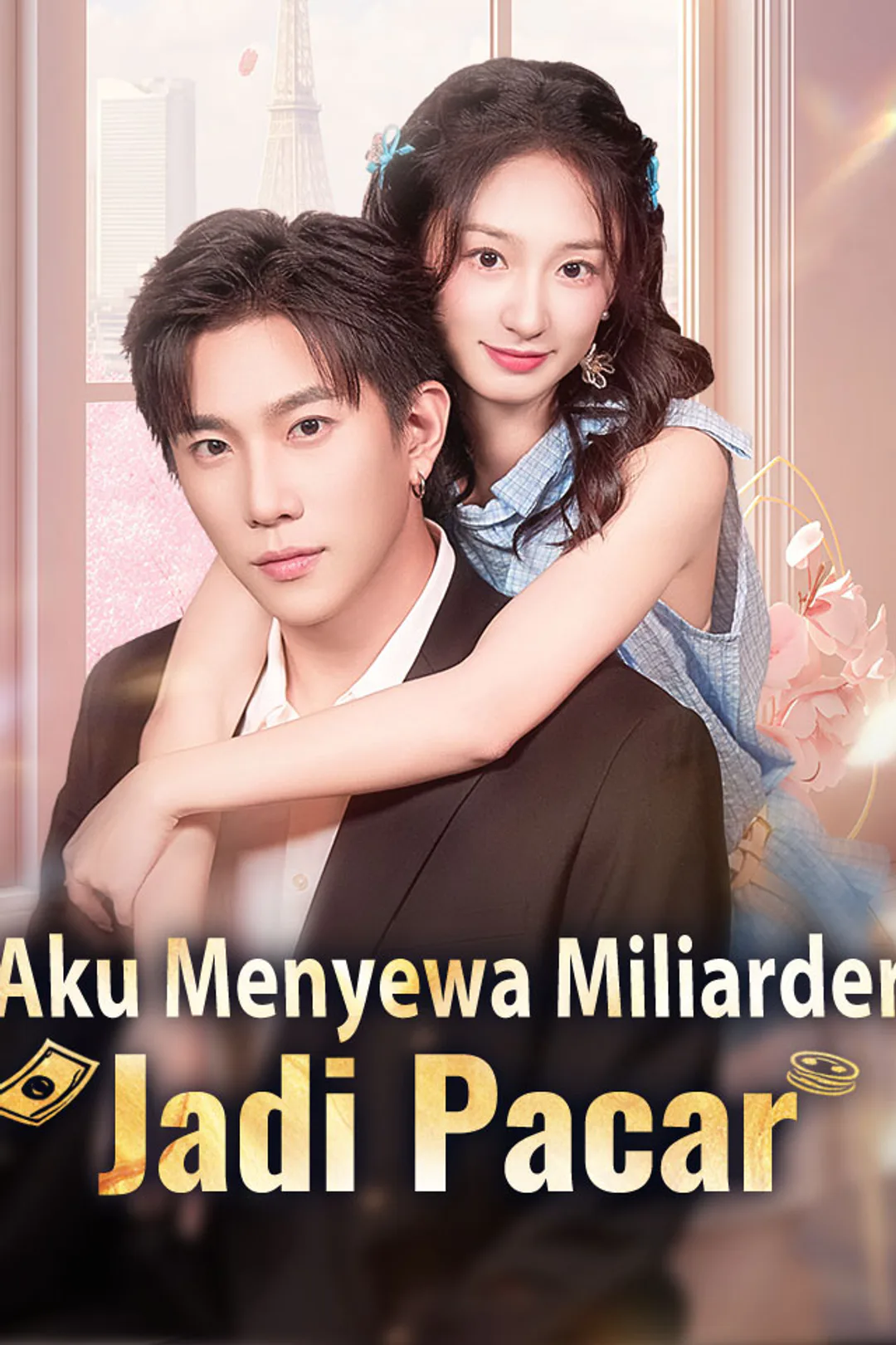 Poster Aku Menyewa Miliarder Jadi Pacar