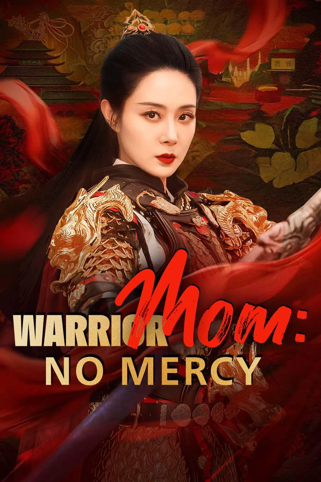 Warrior Mom: No Mercy poster
