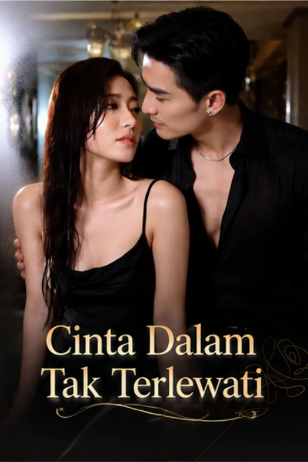 Poster Cinta Dalam Tak Terlewati