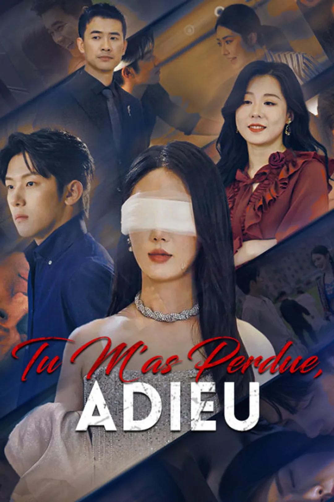 Affiche de Tu M'as Perdue, Adieu