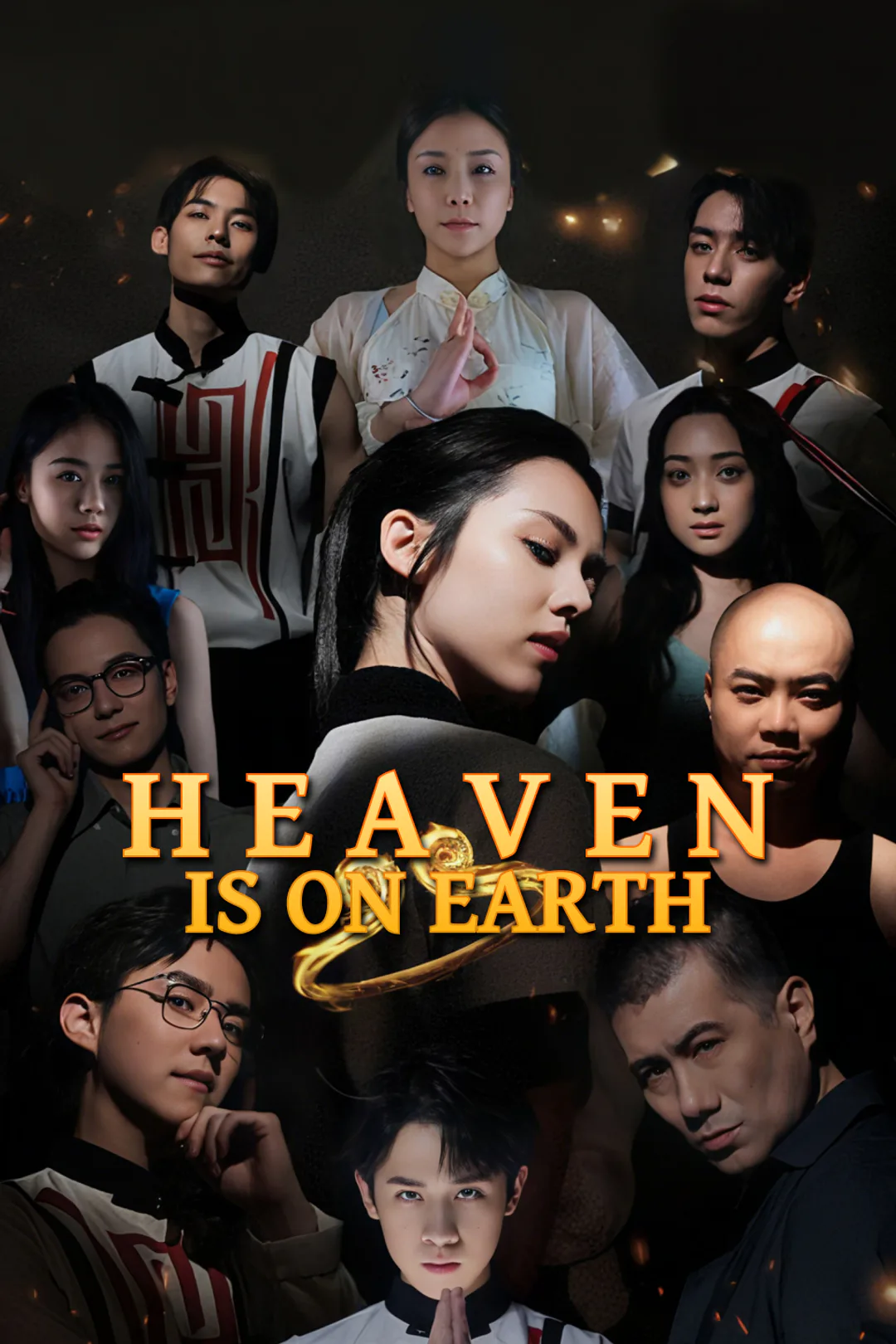 Heaven is on Earth poster