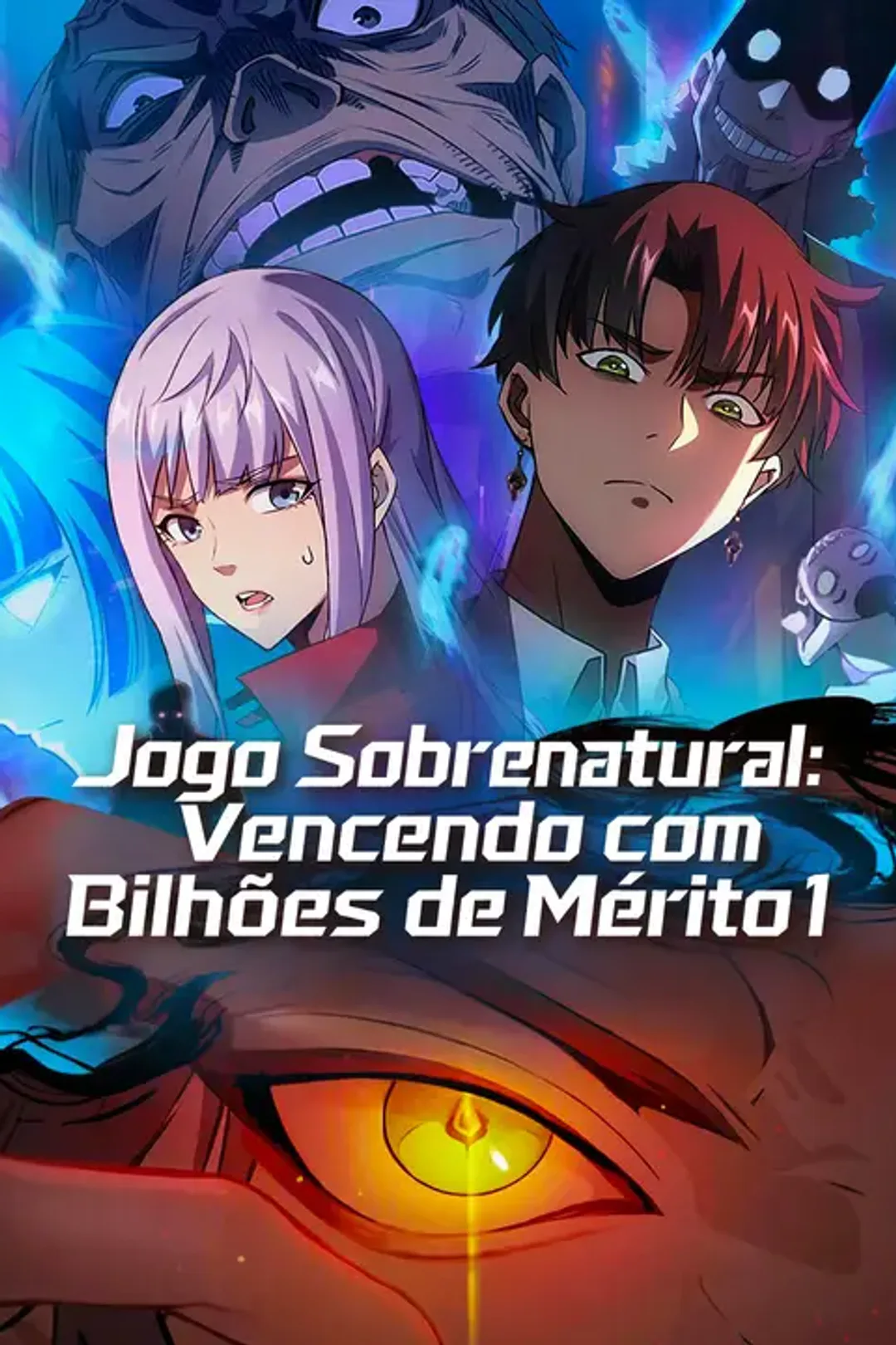Pôster de Jogo Sobrenatural: Vencendo com Bilhões de Mérito 1