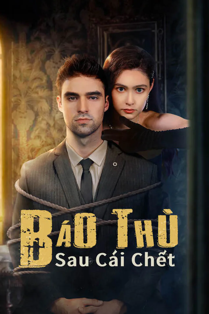 Poster phim Báo Thù Sau Cái Chết