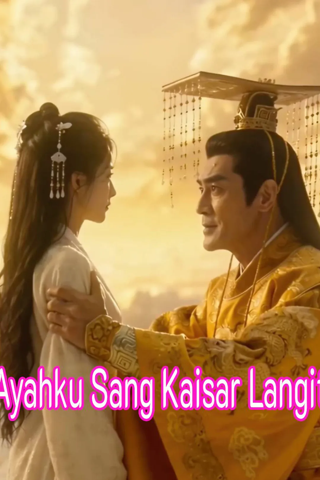 Poster Ayahku Sang Kaisar Langit