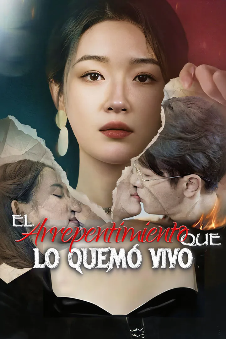 Póster de El arrepentimiento que lo quemó vivo