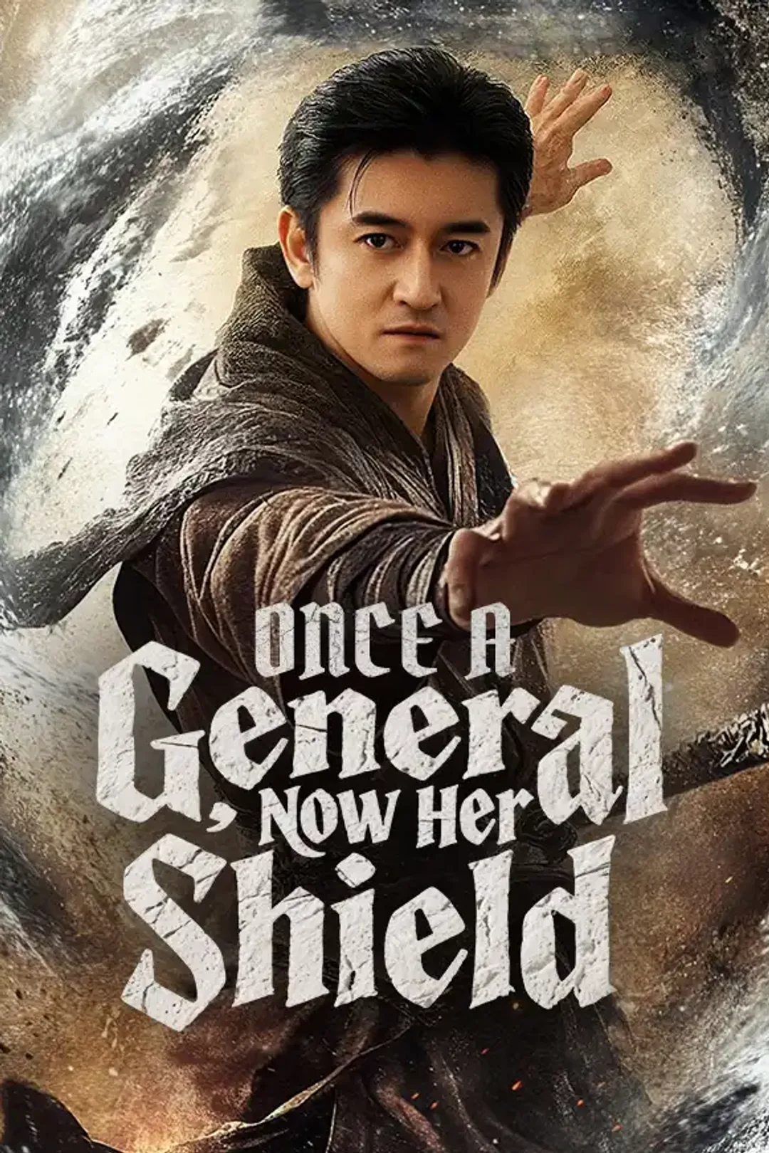 Once a General, Now Her Shield poster