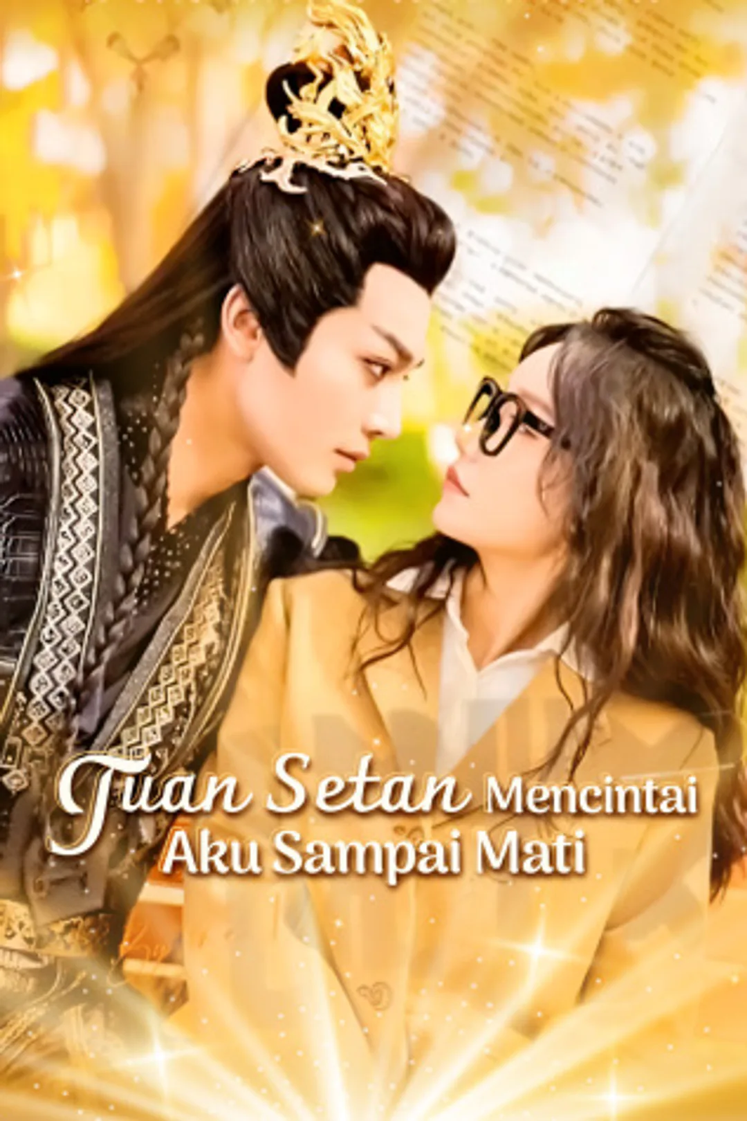 Poster Tuan Setan Mencintai Aku Sampai Mati