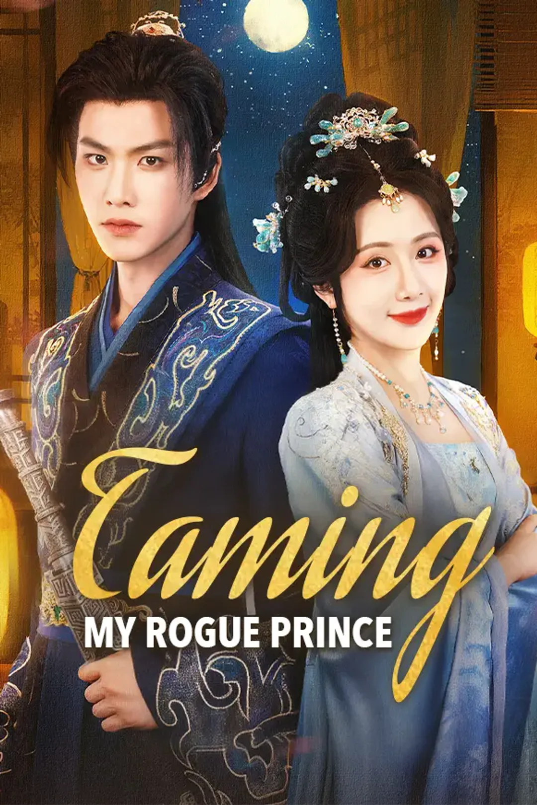 Taming My Rogue Prince poster
