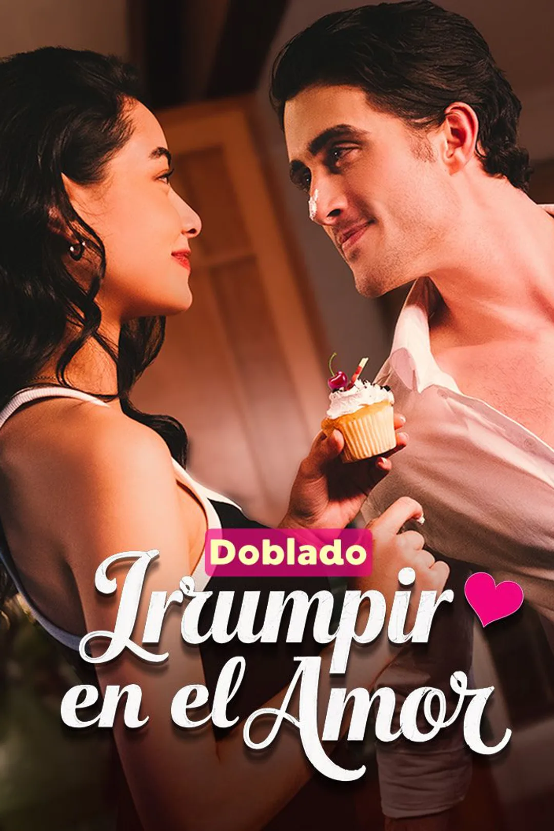 Póster de Irrumpir en el amor