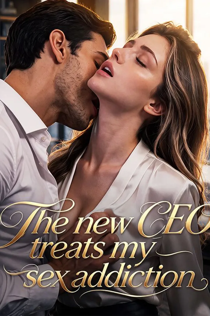 The new CEO treats my sex addiction poster