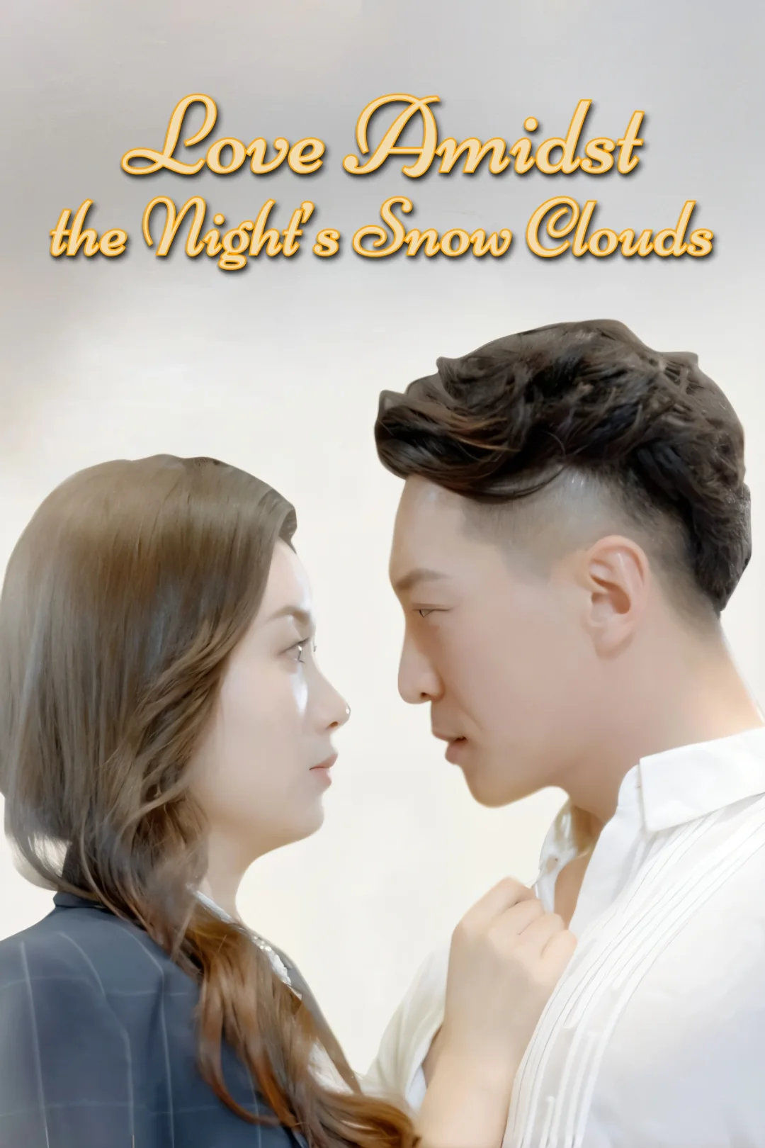 Love Amidst the Night’s Snow Clouds​-1 poster