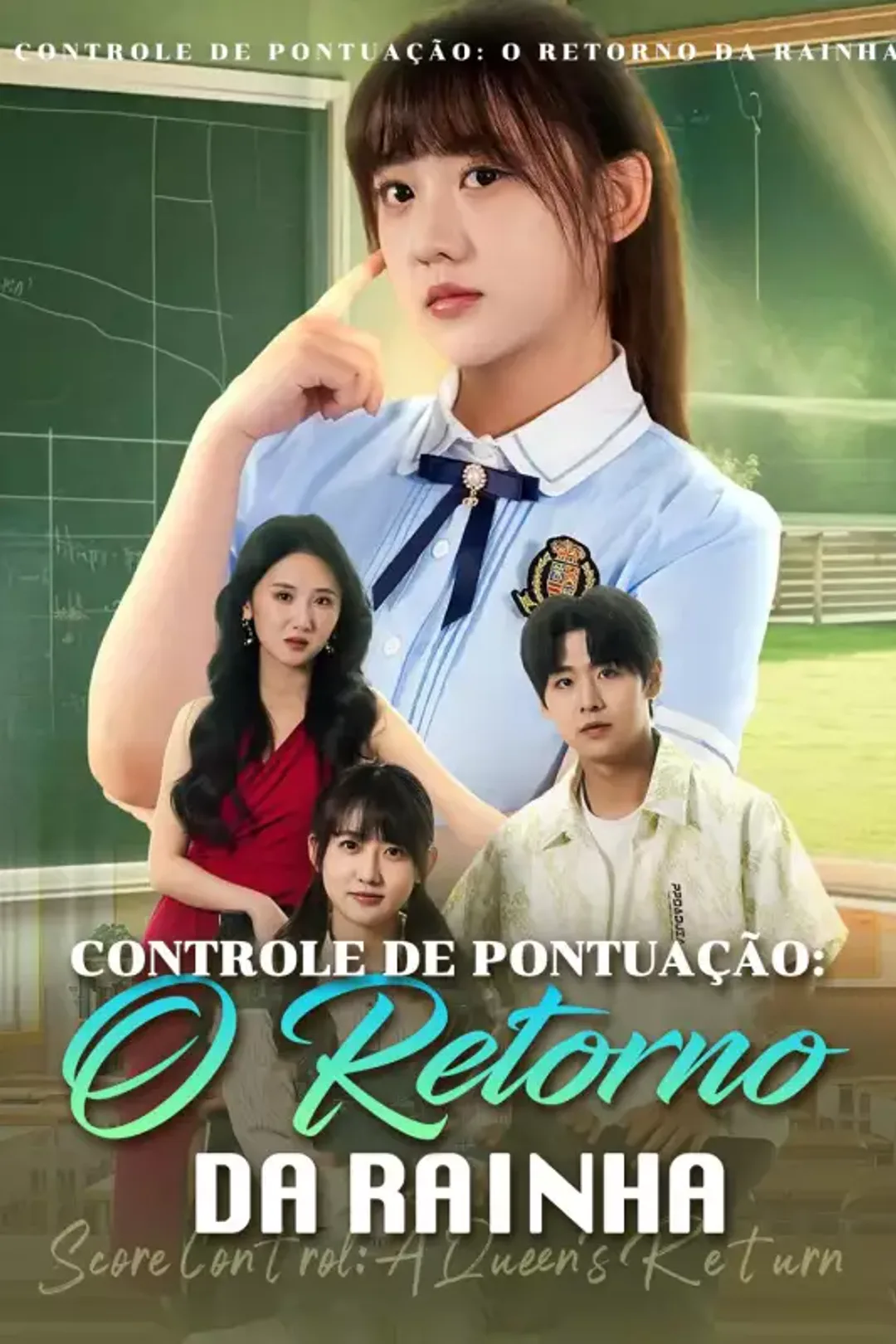 Pôster de Controle de Pontuação: O Retorno da Rainha