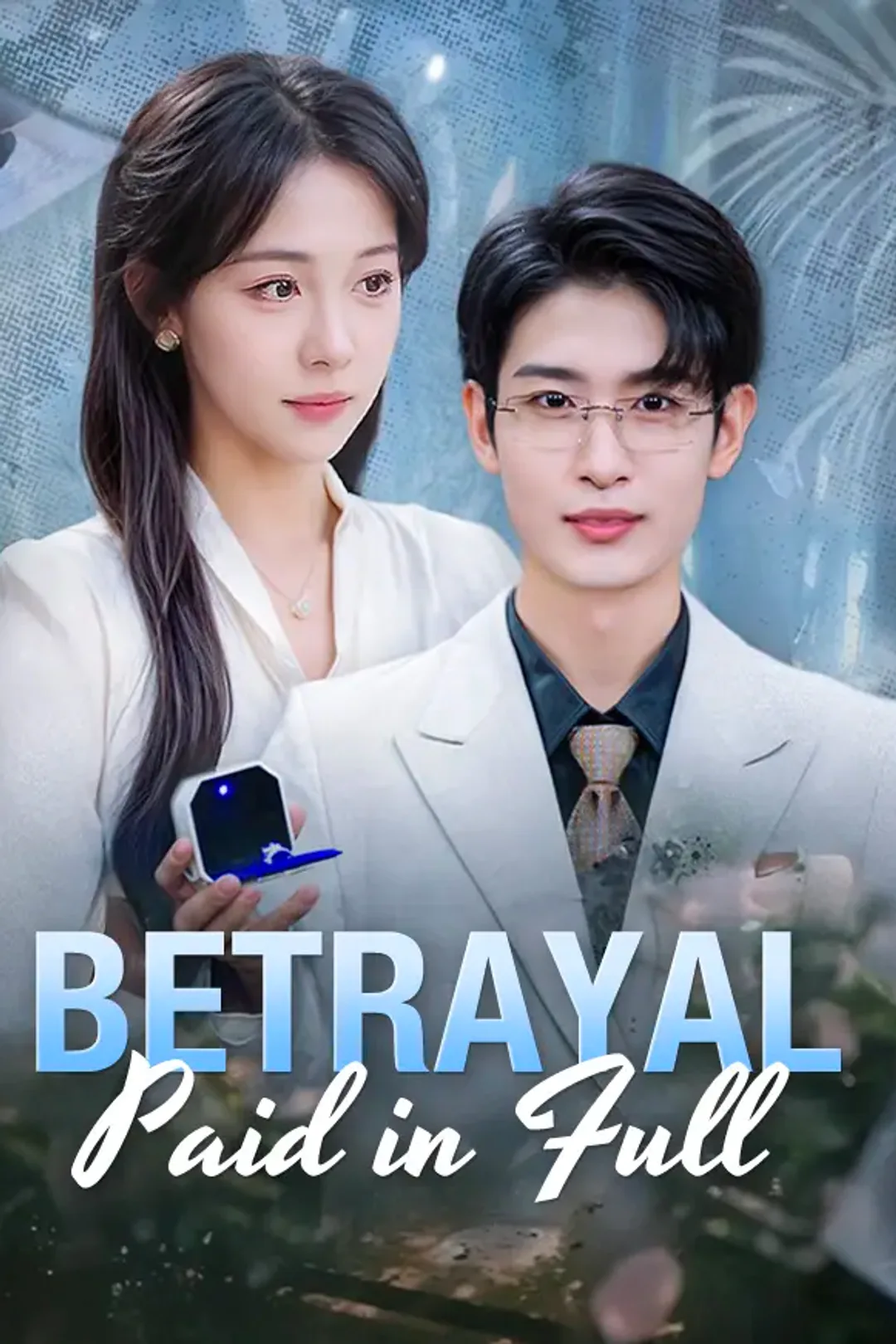 Betrayal Paid in Full poster
