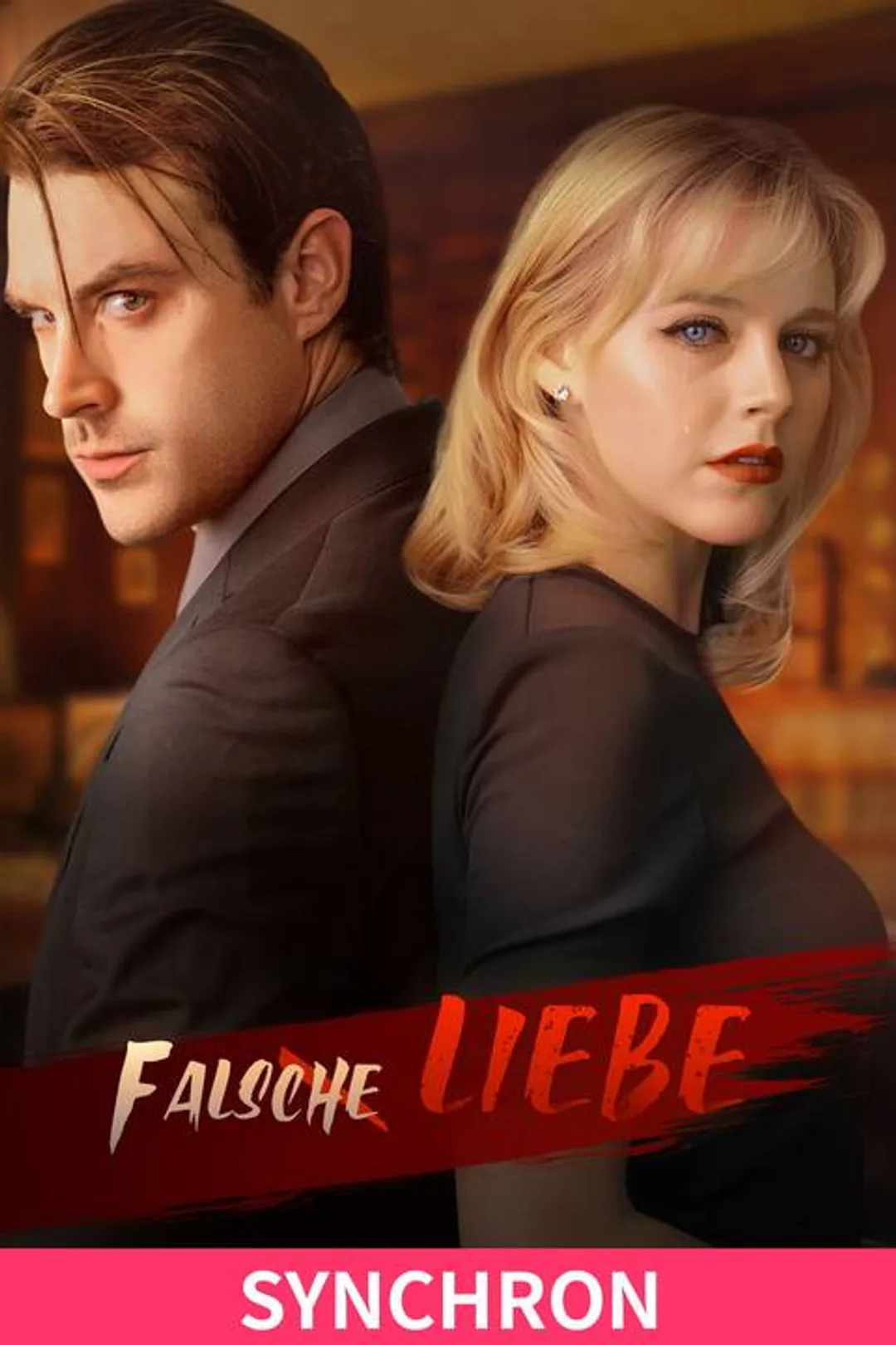 Poster von Falsche Liebe (Synchronisiert)