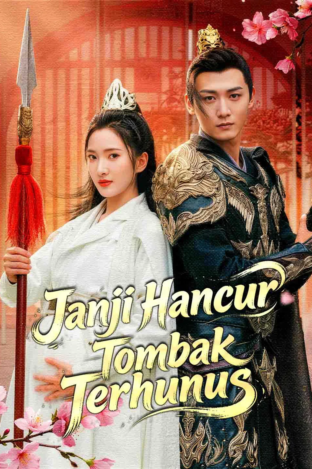 Poster Janji Hancur, Tombak Terhunus