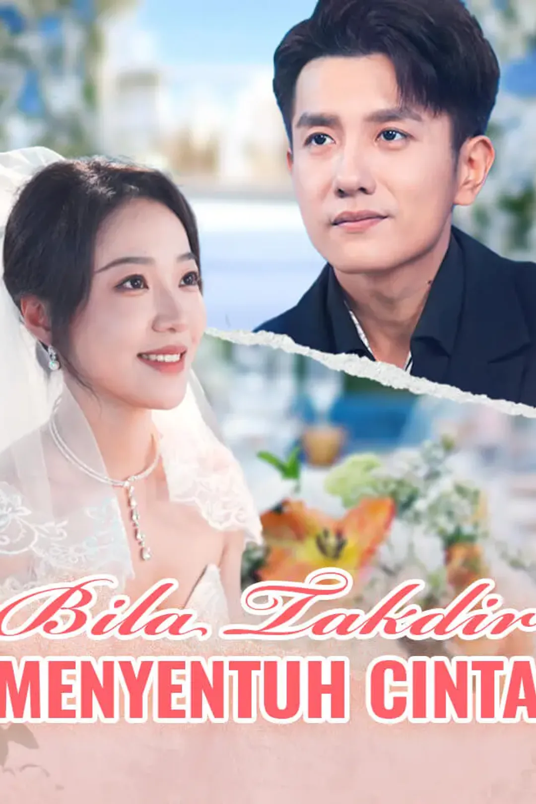 Poster Bila Takdir Menyentuh Cinta
