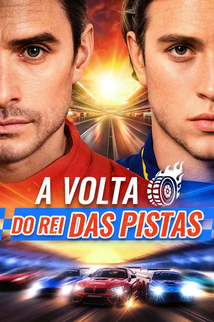 Pôster de A Volta do Rei das Pistas
