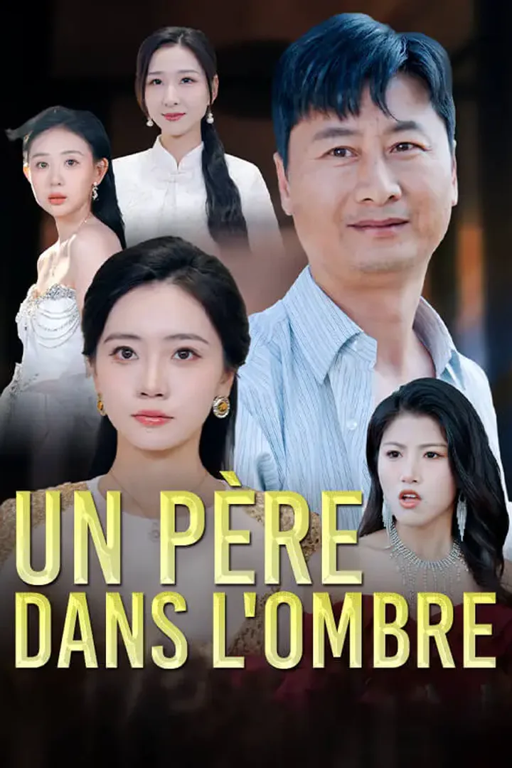 Affiche de Un Père dans l'Ombre