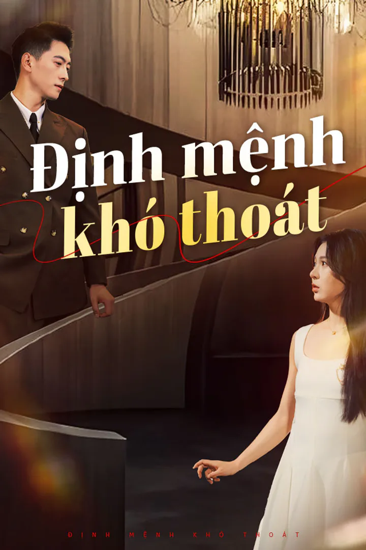 Poster phim Định mệnh khó thoát