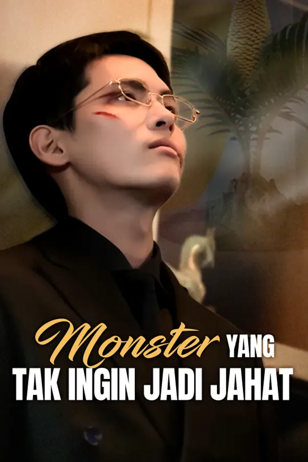 Poster Monster yang Tak Ingin Jadi Jahat