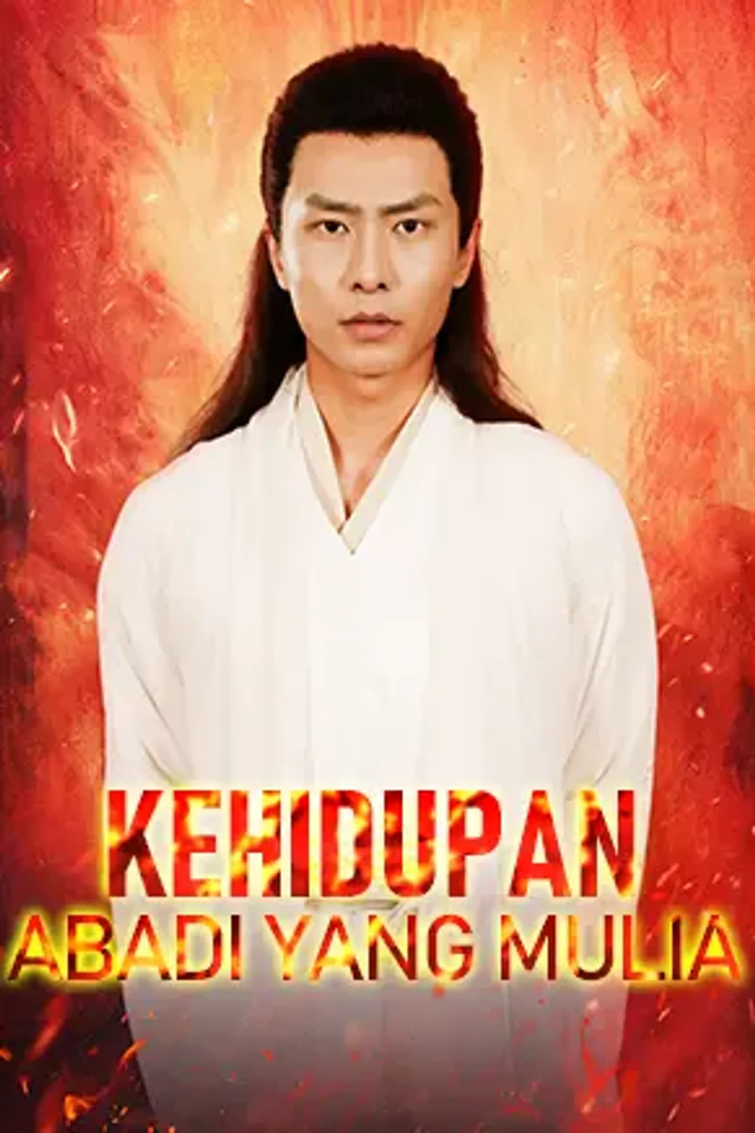 Poster Kehidupan Abadi Yang Mulia
