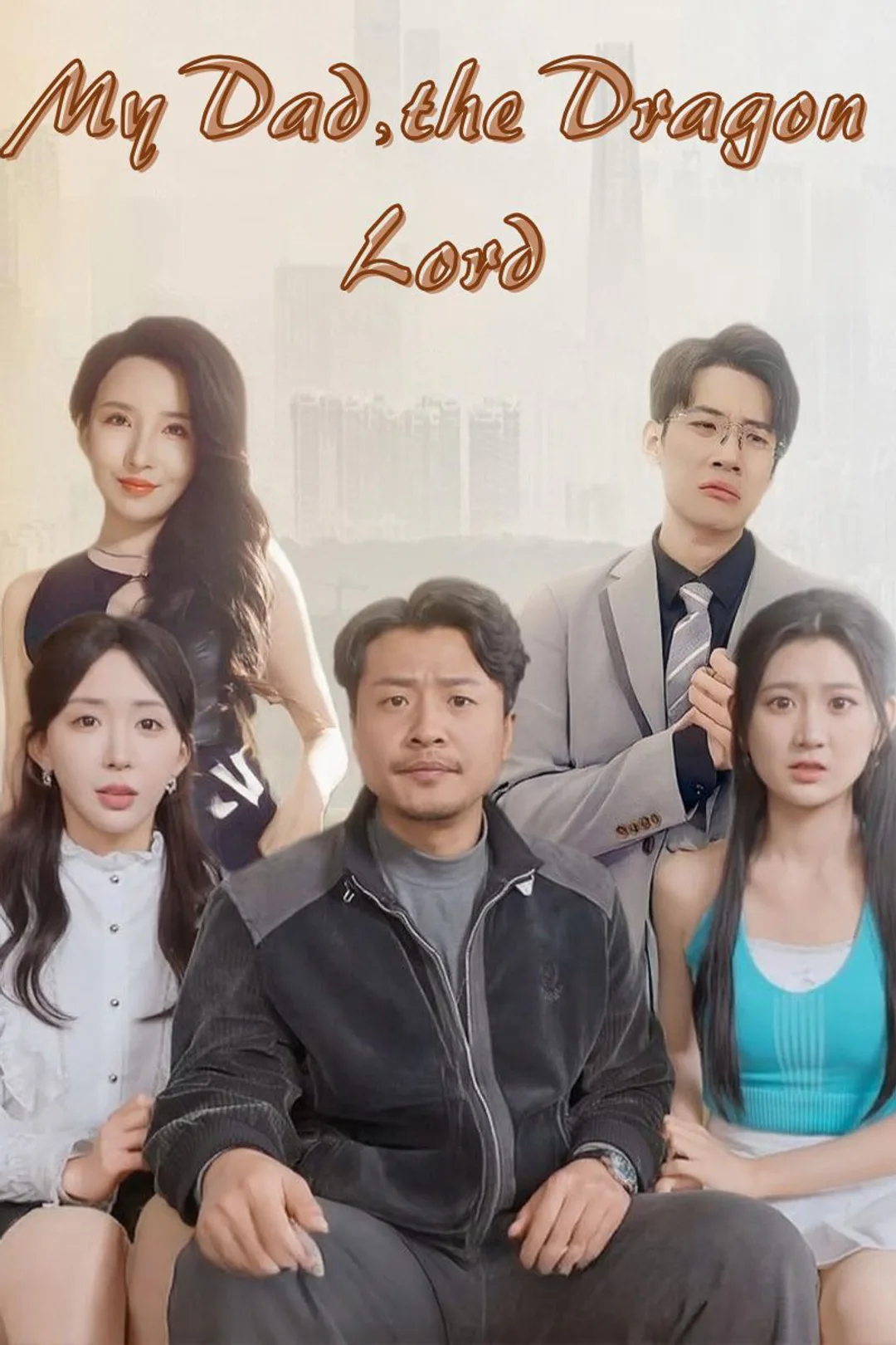 My Dad, the Dragon Lord poster