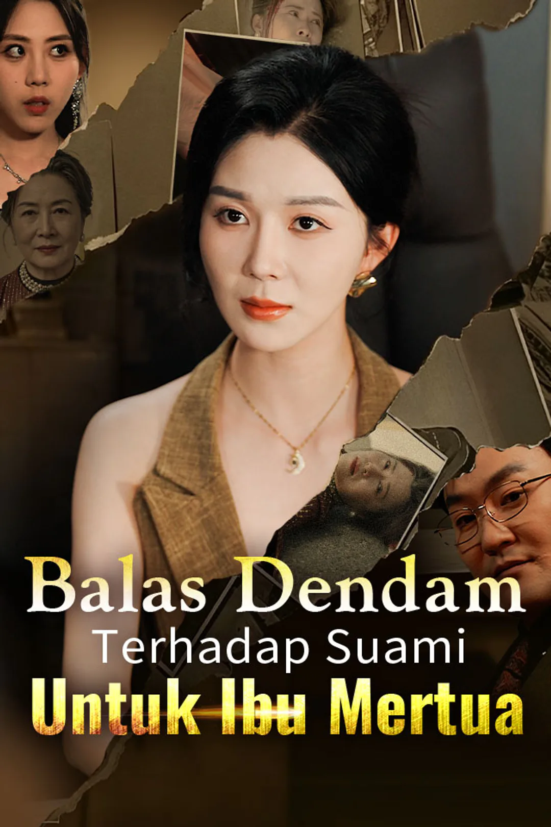 Poster Balas Dendam Terhadap Suami Untuk Ibu Mertua