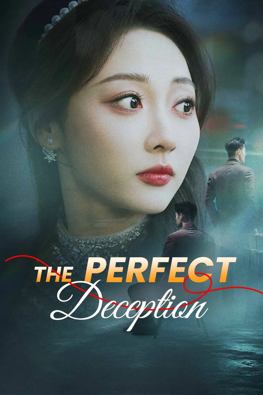 The Perfect Deception poster