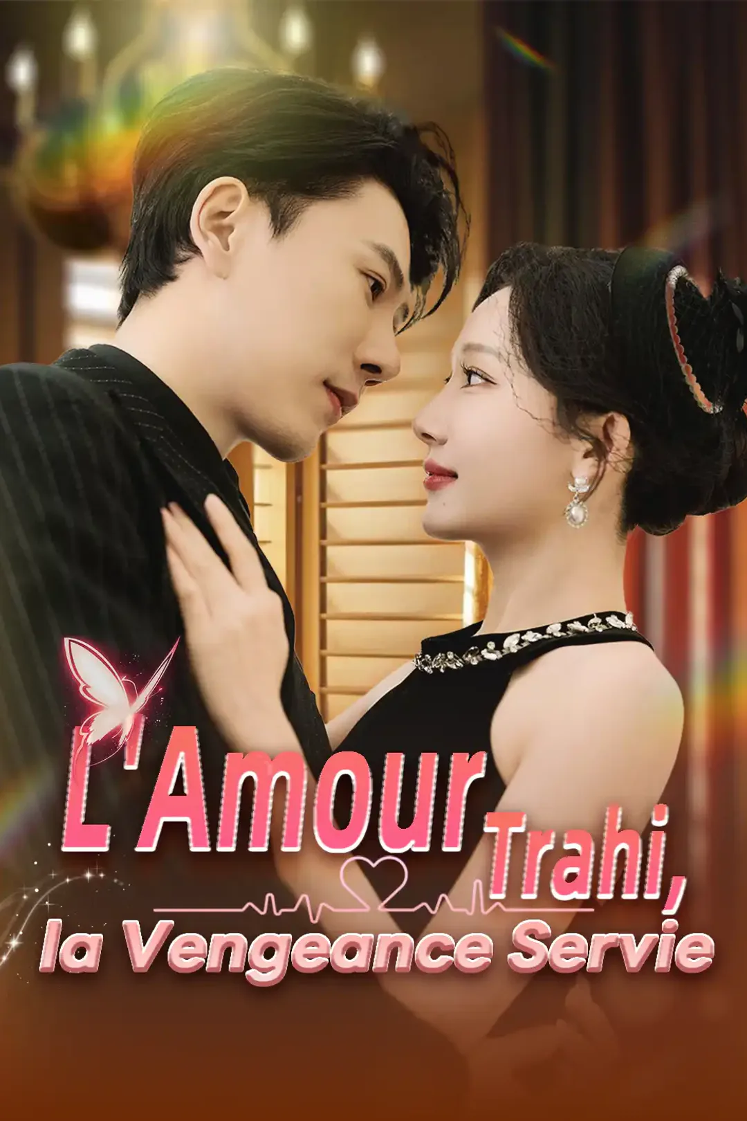 Affiche de L'Amour Trahi, la Vengeance Servie
