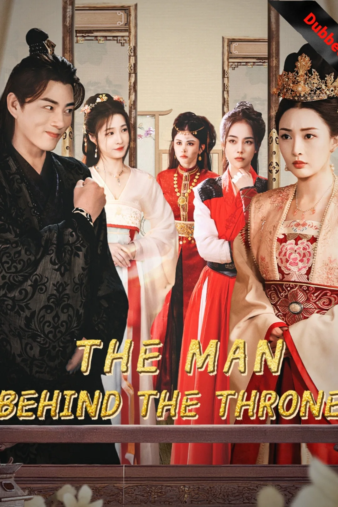 The Man Behind the Throne poster