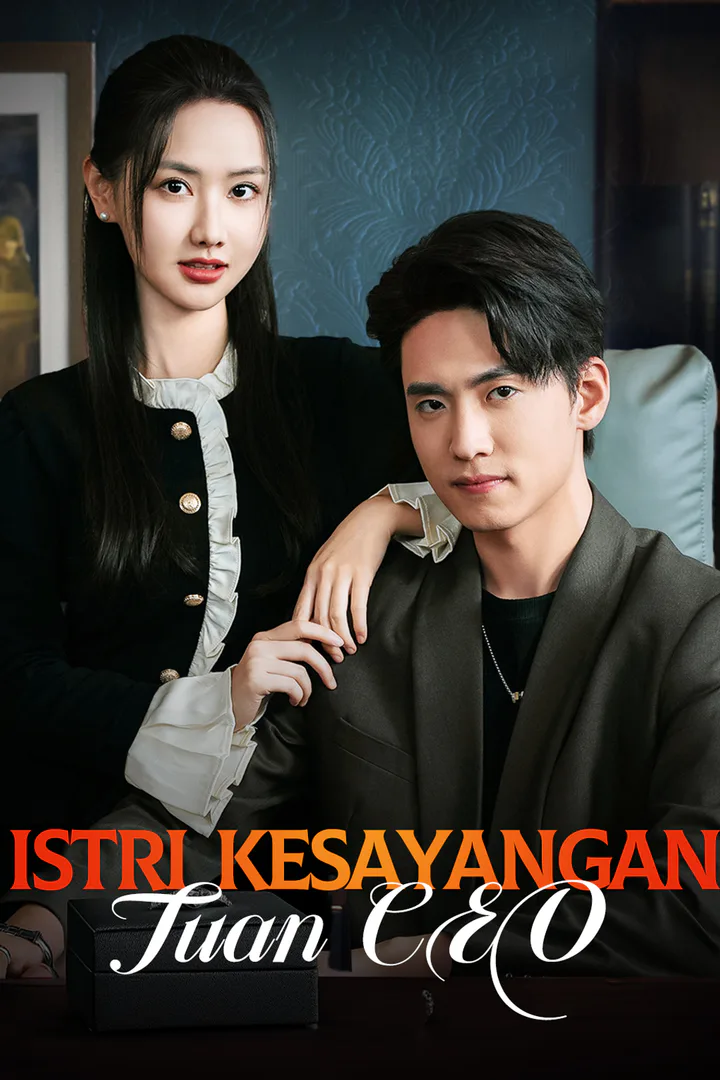Poster Istri Kesayangan Tuan CEO