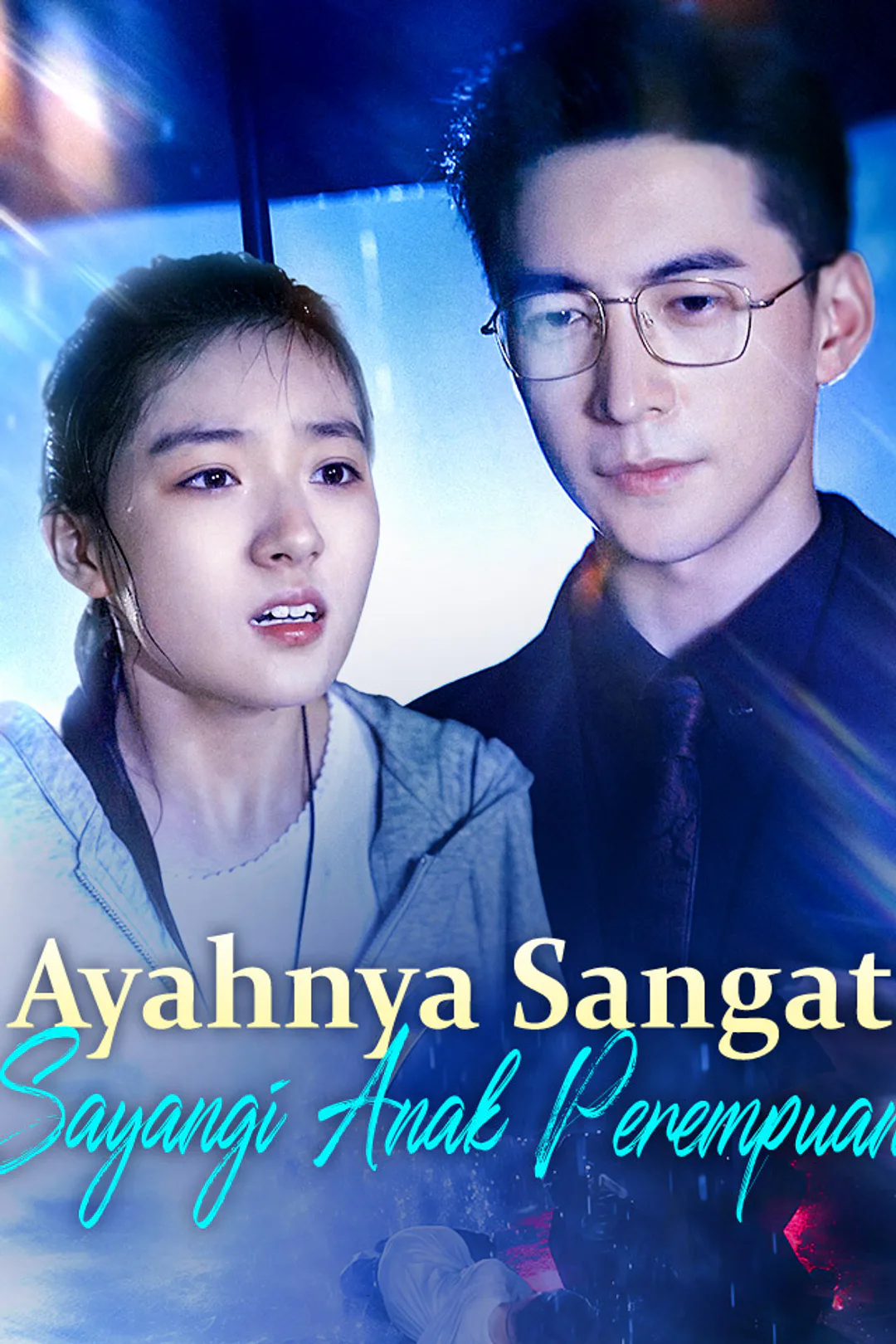 Poster Ayahnya Sangat Sayangi Anak Perempuan