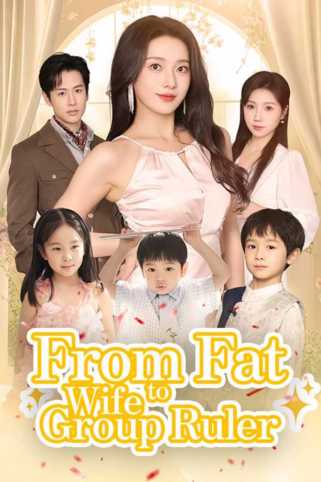 From Fat Wife to Group Ruler poster