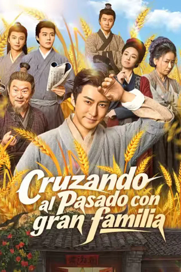 Póster de Cruzando al pasado con gran familia