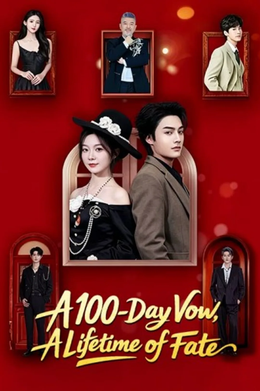 A 100-Day Vow, A Lifetime of Fate poster