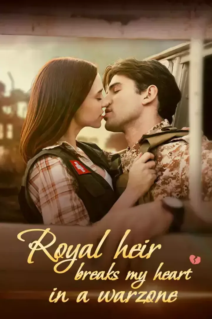 Poster Royal Heir Breaks My Heart in a Warzone