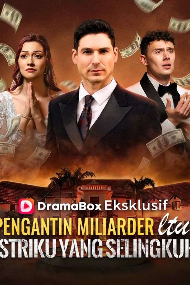 Poster Pengantin Miliarder Itu Istriku yang Selingkuh
