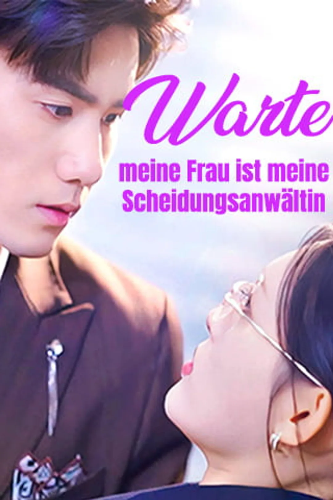 Poster von Warte, meine Frau ist meine Scheidungsanwältin?