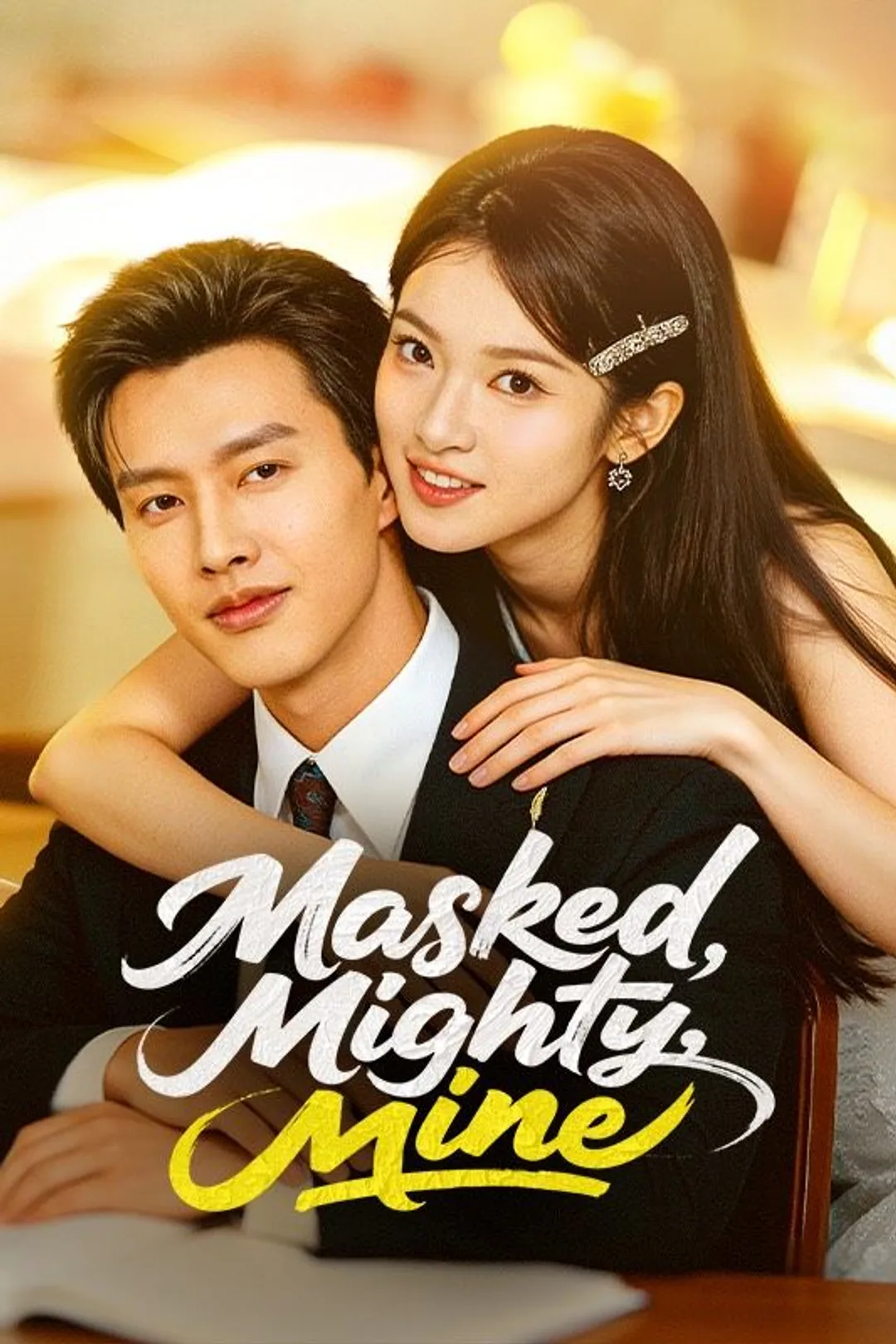 Masked, Mighty, Mine poster