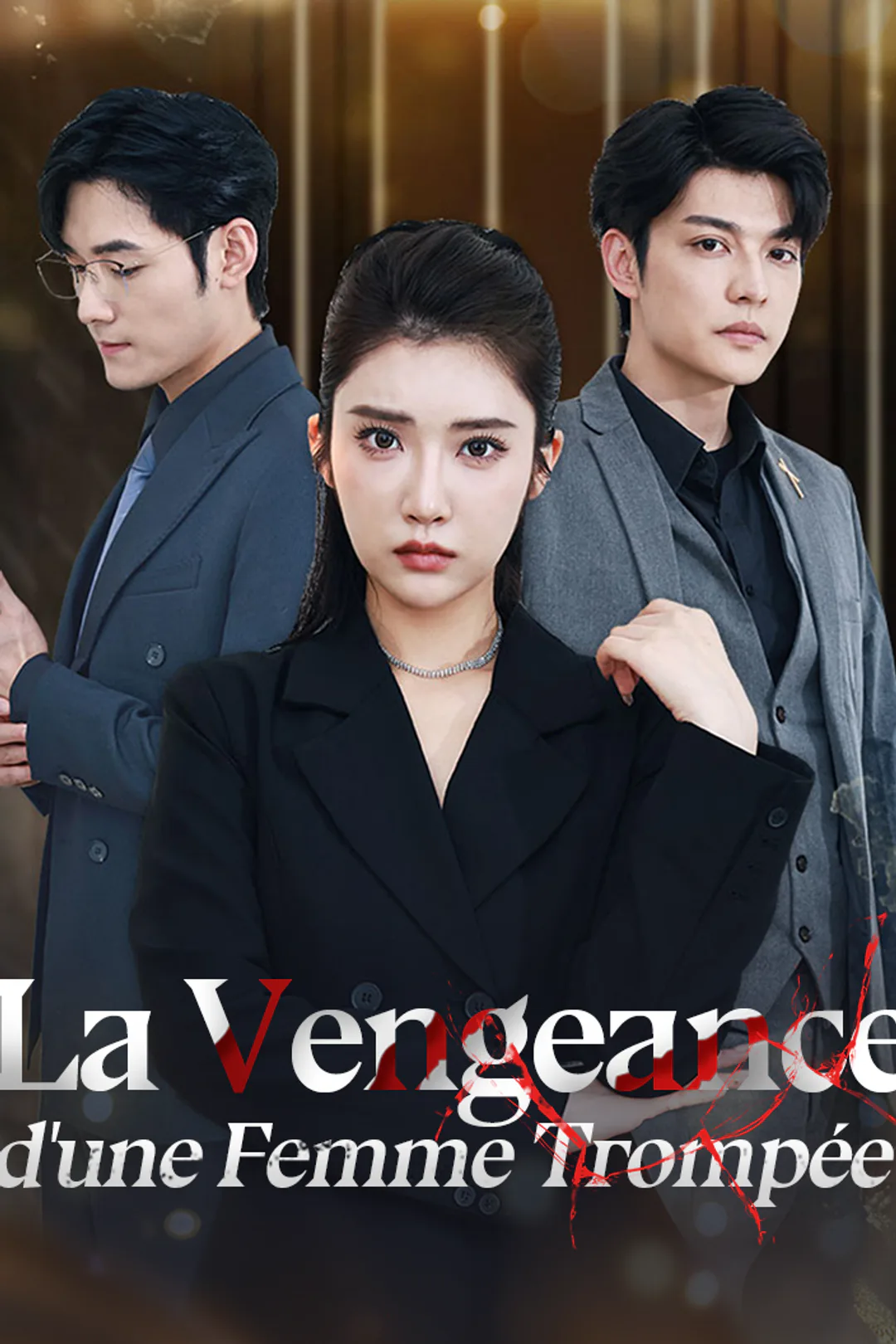 Affiche de La Vengeance d'une Femme Trompée